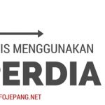 Tips Praktis menggunakan Hyperdia